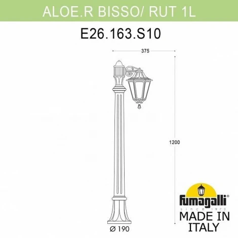Светильник уличный Fumagalli Aloe`.R Bisso/Rut 1L E26.163.S10.AXE27